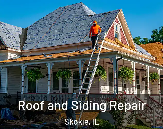 Roof and Siding Repair Skokie, IL